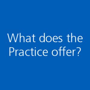 What does the Practice offer?